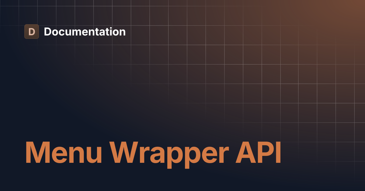 Menu Wrapper API | Documentation